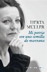 Angelika Klammer, Herta Müller - Mi patria era una semilla de manzana