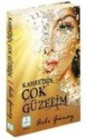 Asli Günay - Kahretsin Cok Güzelim
