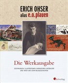 Erich Ohser, Erich Ohser alias e o plauen, Erich Ohser alias e. o. plauen, Erich Ohser alias e.o. plauen, E. O. Plauen, Elke Schulze - Erich Ohser alias e.o.plauen - Die Werkausgabe