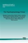 Lauri Ahonen, Oswald Barral, Benjamin Cowley, Marco Filetti, Andreas Henelius, Minna Huotilainen... - The Psychophysiology Primer