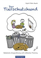 Sigrid Petra Busch - Der Tierschutzhund