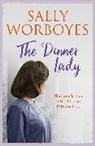 Sally Worboyes - The Dinner Lady
