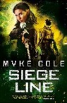 Myke Cole, Cole Myke - Siege Line (Reawakening Trilogy 3)