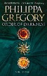 Philippa Gregory, Gregory Philippa - Order of Darkness: Volumes i-iii