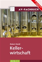 Christoph u a Detz, Herber Schödl, Herbert Schödl, Rober Steidl, Robert Steidl - Kellerwirtschaft