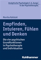 Monika Rafalski, Ral T Vogel, Ralf T Vogel, Ralf T. Vogel - Empfinden, Intuieren, Fühlen und Denken