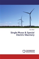 Fathe Allythi - Single Phase & Special Electric Machinery