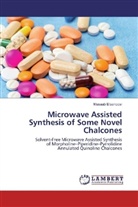 Musaab Elsanoosi - Microwave Assisted Synthesis of Some Novel Chalcones