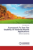 khalid Jamal jadaa - Framework To Test The Usability Of Android Mobile Applications