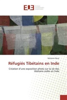 Nolwenn Roux - Réfugiés Tibétains en Inde