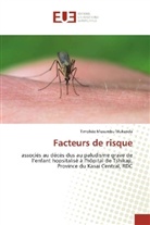 Timohée Musumbu Mukanda - Facteurs de risque