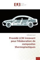 Guillaume Cazaux - Procédé LCM innovant pour l'élaboration de composites thermoplastiques