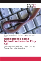 Antó, Rosa Isabel Antón, Ana Marí Brigada, Ana María Brigada, Daniela Alejandr Curvale, Daniela Alejandra Curvale - Oligoquetos como bioindicadores de Pb y Cd
