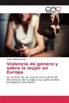 Lavinia Mihaela Vladila - Violencia de género y sobre la mujer en Europa