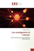 Abdeljalil Métioui - Les enseignants et l'atome: