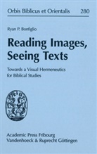 Ryan P. Bonfiglio, Bernd U. Schipper - Reading Images, Seeing Texts