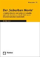 Rebekka Kaiser - Der Suburban Movie im US-amerikanischen Kino