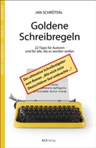 Jan Schröter - Jan Schröters Goldene Schreibregeln