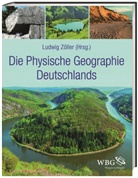 Car Beierkuhnlein, Carl Beierkuhnlein, Carl (Pr Beierkuhnlein, Dominik Faust, Sam, Cyr Samimi... - Die Physische Geographie Deutschlands