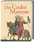 Lothar Voetz - Der Codex Manesse