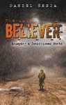 Daniel Benjamin Senga, Greg Baker - The Last Believer