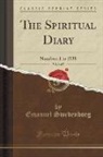Emanuel Swedenborg - The Spiritual Diary, Vol. 1 of 5