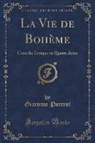 Giacomo Puccini - La Vie de Bohème