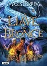 Holly Black, Cassandra Clare - Magisterium 3. La llave de bronce