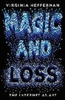 Virginia Heffernan, Heffernan Virginia - Magic and Loss