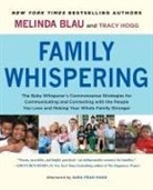 Melinda Blau, Tracy Hogg - Family Whispering