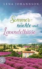 Lena Johannson - Sommernächte und Lavendelküsse
