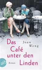 Joan Weng - Das Café unter den Linden