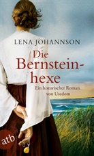 Lena Johannson - Die Bernsteinhexe