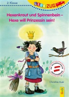 Christine Auer, Dorothea Tust - Hexenkraut und Spinnenbein - Hexe will Prinzessin sein!
