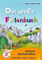 Susann Jarausch, Susanna Jarausch, Ilse Stangl, Irmtraud Guhe - Das große Ferienbuch - 2. Klasse Volksschule