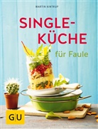 Martin Kintrup - Singleküche für Faule