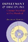 Andrew Abbott, Andrew Abbott - Department and Discipline