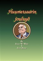 Scott Bieser, Susan Wells - Huumetsaarin jouluyö