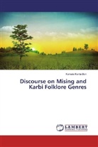 Kamala Kanta Bori - Discourse on Mising and Karbi Folklore Genres