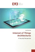 Aref Meddeb - Internet of Things Architectures