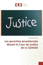 Karamatou Sanny - Les garanties procédurales devant la Cour de Justice de la CEDEAO
