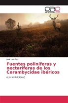 José Lara Ruiz - Fuentes poliníferas y nectaríferas de los Cerambycidae ibéricos