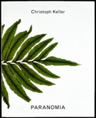 Christoph Keller - Paranomia