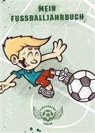 Dominik Kirst, Christoph Köhler, Christoph Köhler - Mein Fußballjahrbuch