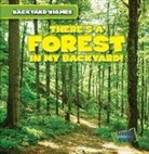 Walter Laplante - There's a Forest in My Backyard!