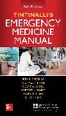 David Cline, David M Cline, David M. Cline, Cline David, Rita Cydulka, Rita K Cydulka... - Tintinalli's Emergency Medicine Manual, Eighth Edition