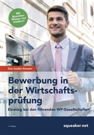 Andreas Braunsdorf - Das Insider-Dossier: Bewerbung in der Wirtschaftsprüfung