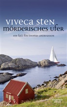 Viveca Sten, Dagmar Lendt - Mörderisches Ufer
