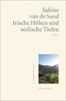 Sabine van de Sand, Sabine VanDeSand - Irische Höhen und seelische Tiefen