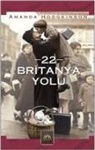 Amanda Hodgkinson - 22 Britanya Yolu